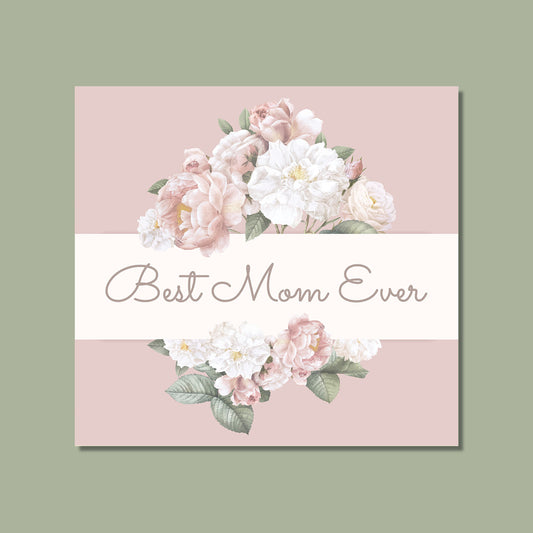 Mother's Day - Best Mom Ever Watercolor