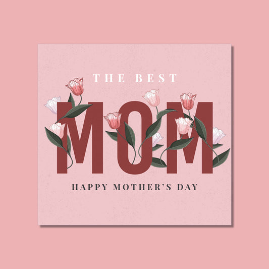 Mother's Day - The Best Mom Bold