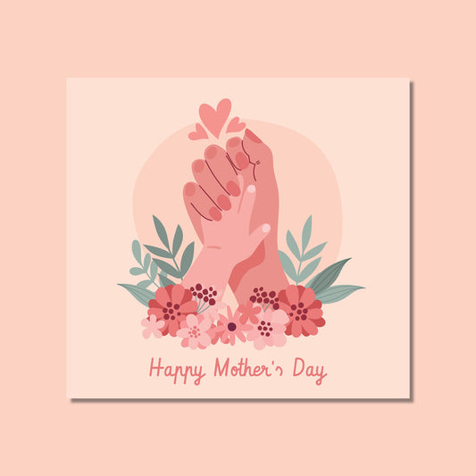 Mother's Day - Holding Hands